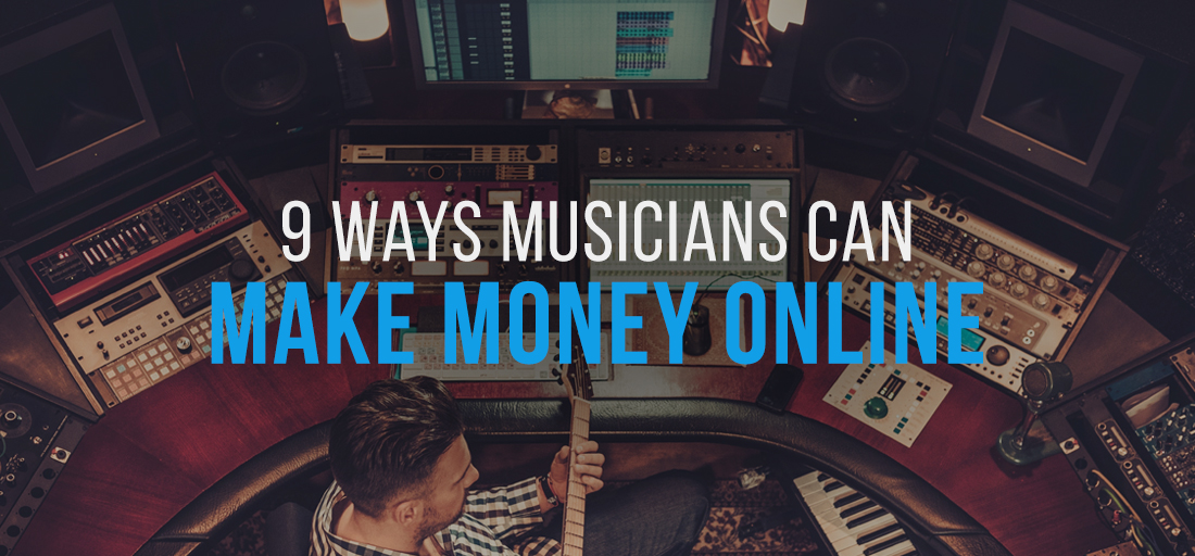 ways to make money online as a musicians